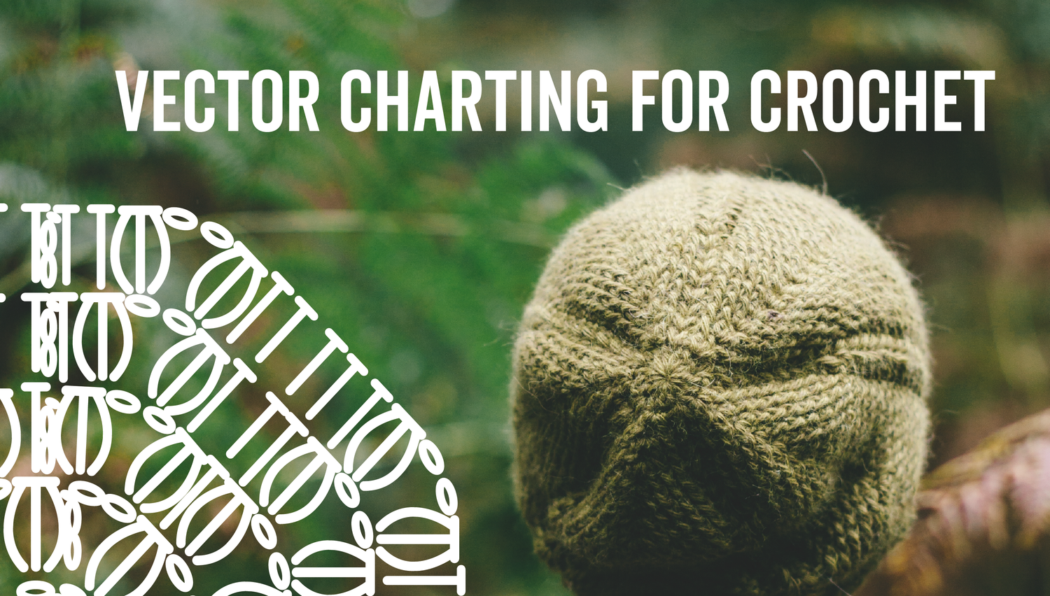 hat and its chart. text reads vector charting for crochet